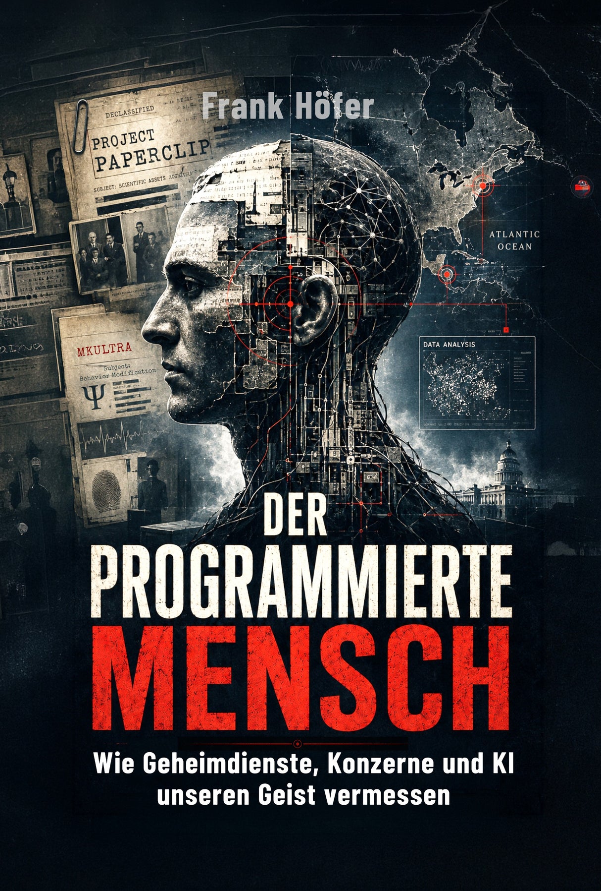 Der programmierte Mensch