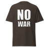 T-Shirt - NO WAR