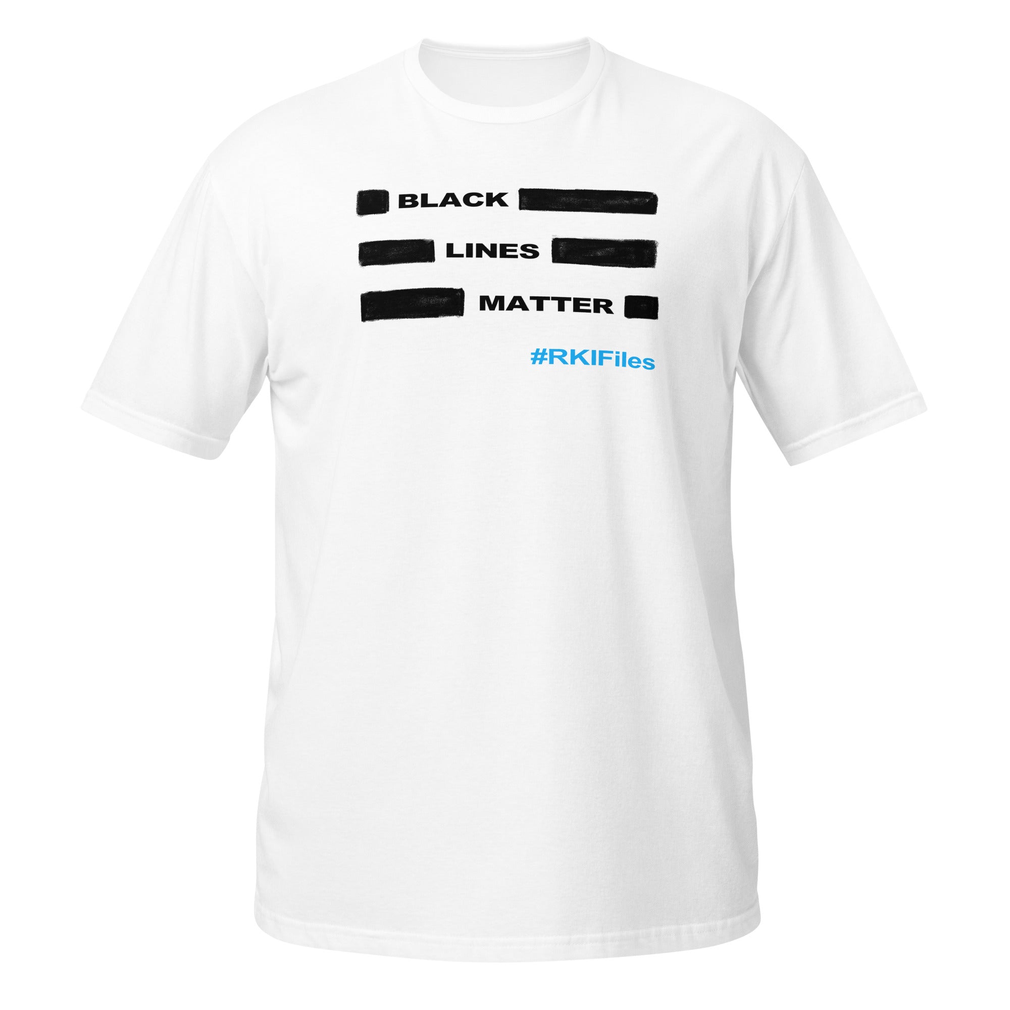 Unisex-T-Shirt "Black Lines Matter" #RKI Leaks