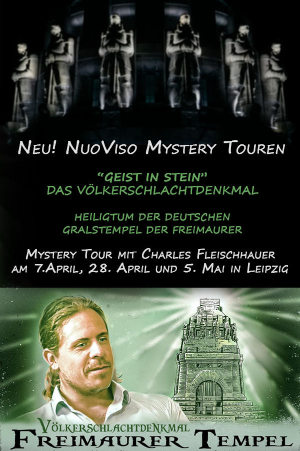 Mystery Tour "Völkerschlachtdenkmal - ein Freimaurer Tempel?" mit Charles Fleischhauer