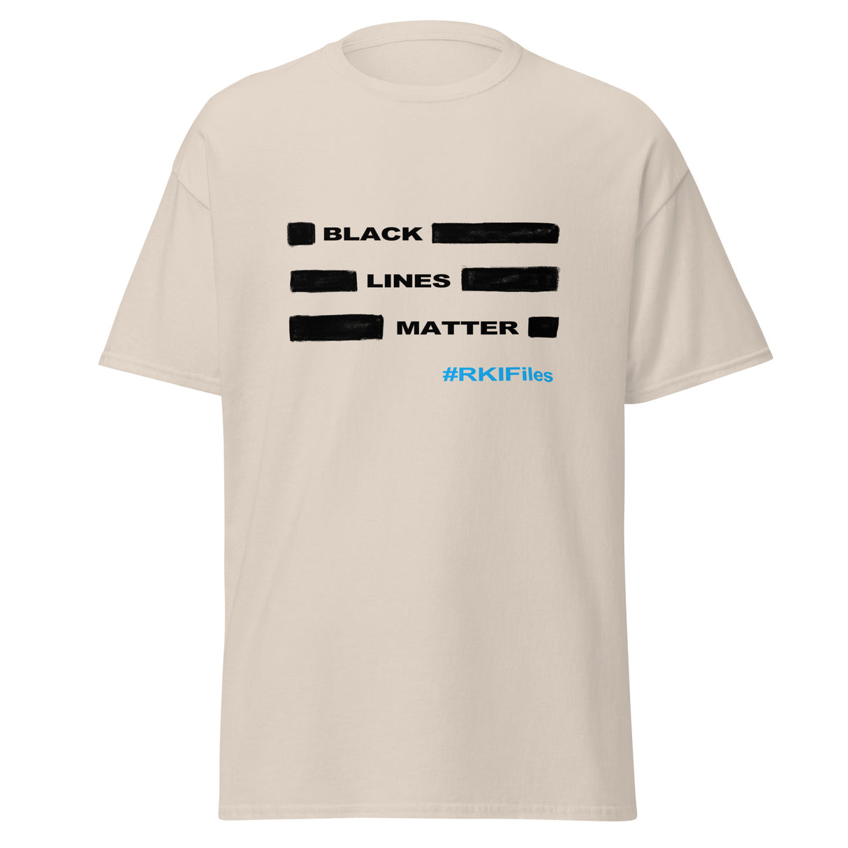 T-Shirt "Black Lines Matter" #RKI Files