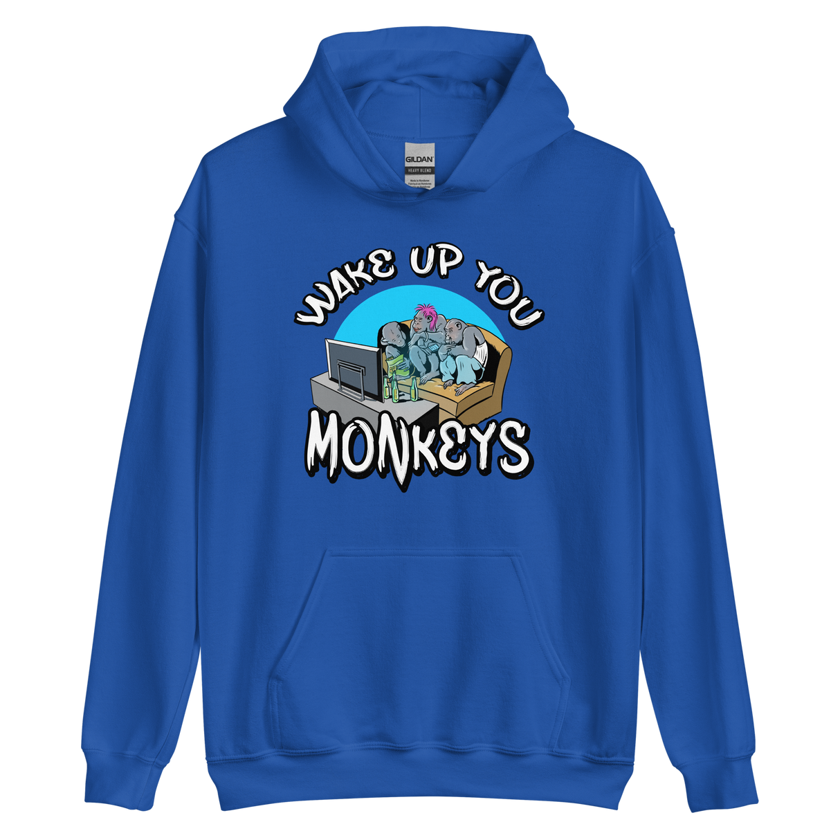 Unisex Hoodie - Wake up you Monkeys