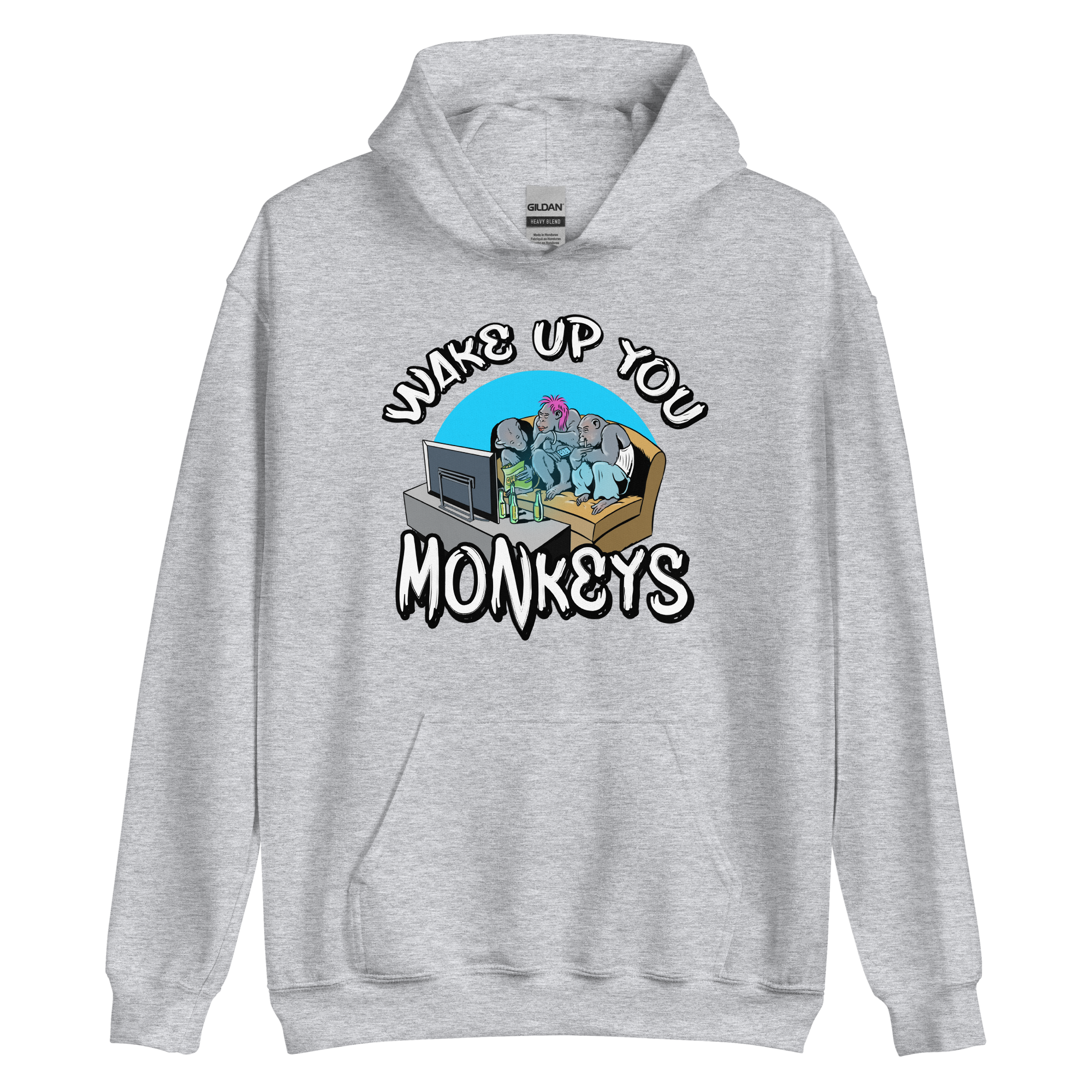 Unisex Hoodie - Wake up you Monkeys